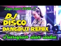 Download Lagu DJ DISCO DANGDUT REMIX HARAPAN DAN DUKA LAGU JOGET TOP 2025 NONSTOP FULL BASS JEDUG 