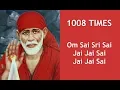 Download Lagu 1008 Times - Om Sai Sri Sai Jai Jai Sai - Shirdi Sai Baba Mantra