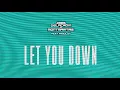 Joris Delacroix, MONTMARTRE - Let You Down (Teaser Loop) ft. Findlay