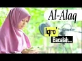 Murotal Surah Al Alaq (Iqro') Merdu Irama Rost Oleh Yosi Nofita Sari
