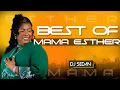 Download Lagu DJ sedan - Best Of Mama Esther | Adom, Nea Aba Bea, Aka Kakraa Bi, Waye Lucky, Me Judge, Mene Yehowa