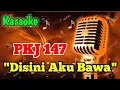 Download Lagu PKJ 147 DISINI AKU BAWA - KARAOKE ROHANI