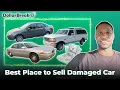 3 Best Places to Sell Damaged Car Junk with Mechanical Problems High Mileage or Blown Engine