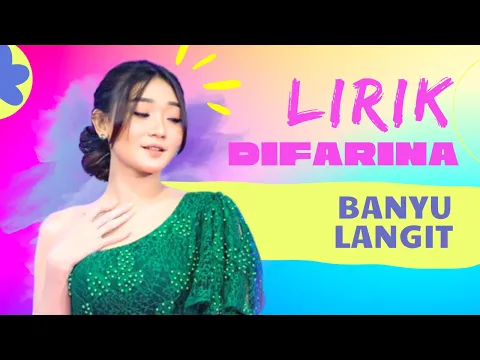 Download MP3 BANYU LANGIT | VIDEO LIRIK DIFARINA