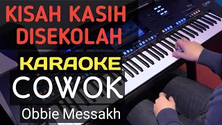 Download KISAH KASIH DISEKOLAH BOSAS (COWOK)-OBBIE M  KARAOKE LIRIK MP3