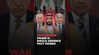 War on Iran Saudi Arabia Turkiye and Pakistan sign defence pact