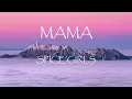 Mama - Spice Girls (Lyrics)
