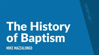 The History of Baptism