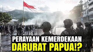 HUT RI KE-81 DI PAPUA!! ALARM UNTUK NKRI? Fakta Dibalik Kericuhan Papua & Identitas Daerah