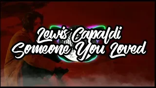 Download DJ Lewis Capaldi - Someone You Loved [REMIX] MP3