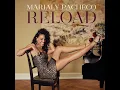 Reload - Marialy Pacheco feat. Sebastian Nickoll