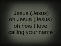 Jesus I Love Calling Your Name - Shirley Caesar (Lyrics)