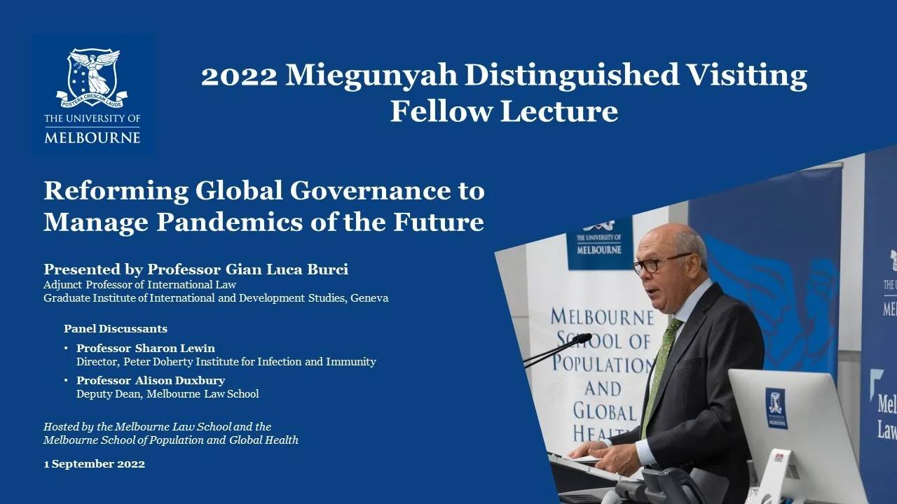 Reforming Global Governance to Manage Pandemics of the Future: by Professor Gian Luca Burci