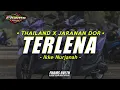 Download Lagu DJ Terlena - ikke Nurjanah • Thailand Style X Jaranan Dor • Fhams Revolution