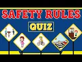 Safety Rules for Kids - Quiz Safety Awareness for Children