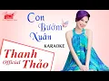 Lagu [ KARAOKE ] Con Bướm Xuân Remix | Thanh Thảo | Beat Chuẩn Cực Hay