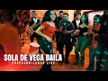 Lagu Grupo Sin Control - Sola de Vega Baila (Video Oficial)