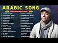 Lagu Maher Zain  -  Top Arabic Songs  -  أ01 فضل أغاني ماهر زين