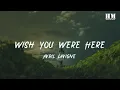 Download Lagu Avril - Wish You Were Here [lyric]