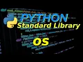 Python Standard Library OS