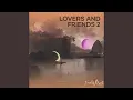 Download Lagu Lovers and Friends 2