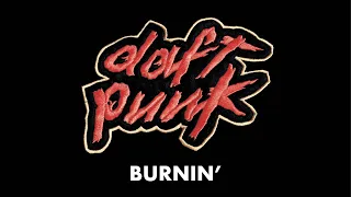 Download Daft Punk - Burnin' (Official Audio) MP3