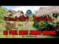 Download Lagu DJ Fuul Bass Jaran Buang