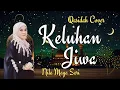 Lagu KELUHAN JIWA - NILA MAYA SARI | QASIDAH PENUH MAKNA TENTANG CINTA, RESTU \u0026 DOA
