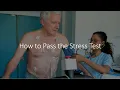 How to Pass the Cardiac Stress Test Step-by-Step Progression