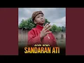 Download Lagu SANDARAN ATI