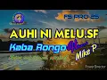 Download Lagu AUHI NI MELU.SF/FLORIDA SOUND STUDIO 2025