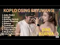 Download Lagu GULU PEDOT - GERIGIS - REHANA - Album Dini Kurnia Koplo Banyuwangi Terbaru 2025 -