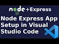 How to create and run node js express app in visual studio code in Ubuntu 20 04 LTS Linux