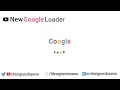 New Google Loader Using HTML And CSS