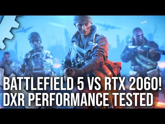 Battlefield 5 DXR vs RTX 2060: Is 1080p60 Ray Tracing Really Possible?