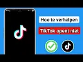Download Lagu Hoe je het probleem met TikTok oplost dat niet opent | TikTok werkt niet
