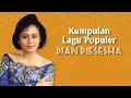 Download Lagu Kumpulan Lagu Populer Dian Piesesha