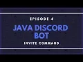 Java Discord API JDA ep 4 - Invite Command