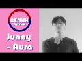Junny - Aura - (rap verse removed)