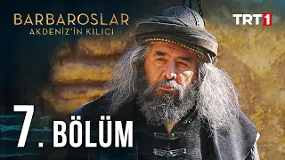 Barbaroslar Akdeniz In Kılıcı 7 Bölüm 