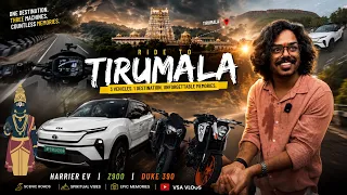 తిరుమలకి 3 Vehicles తో బయల్దేరాం! 😍 Harrier EV ⚡ Z900 🏍️ Duke 🔥