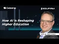 CxC Ep38 How AI Is Reshaping Higher Education - with Dr Glen Lowry Edufirm
