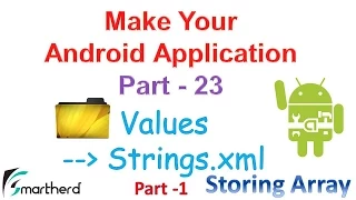 Android Tutorial Strings xml Storing String Array Part-1 Make Your Android App - Part