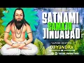 Download Lagu SATNAMI SAMAJH JINDABAD || UT TRACK || TAPORI EDITION || DJ Y3NDRA 2023 #djy3ndra