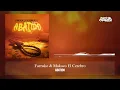 Abatido - Farruko, Makaco El Cerebro