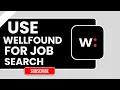 How to Use Wellfound for Job Search Find Startup Jobs Fast 2026 Guide
