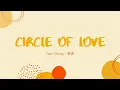 Download Lagu Tien Chong 张天 - Circle of Love - OST.Lie to Love 良言写意 - english  lyrics