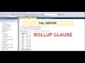 ROLLUP Clause in SQL Server