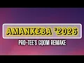 Lagu Pro-Tee - Amanxeba (Gqom Remake). 2026