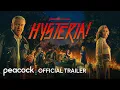Download Lagu Hysteria | Official Trailer | Peacock Original